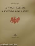 A Nagy faltól a Csendes-óceánig