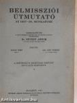 Belmissziói útmutató az 1937-38. munkaévre