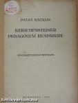 Kerschensteiner pedagógiai rendszere