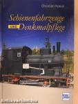 Schienenfahrzeuge und Denkmalpflege (dedikált példány)