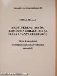 Erdei Ferenc 1965-ös, Komócsin Mihály 1973-as írása a tanyakérdésről (dedikált példány)