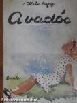 A vadóc
