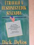 Útravaló a huszonegyedik századba