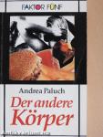 Der andere Körper