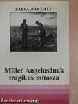 Millet Angelusának tragikus mítosza