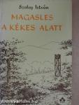 Magasles a Kékes alatt