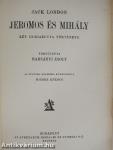 Jeromos és Mihály