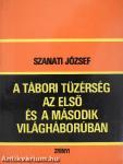 A tábori tüzérség az első és a második világháborúban