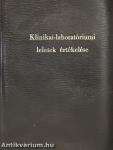 Klinikai-laboratóriumi leletek értékelése
