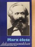 Marx élete dokumentumokban