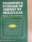 Transfer and Storage of Energy by Molecules 4.