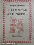 Régi magyar öltözködés