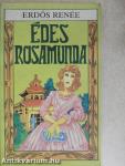 Édes Rosamunda