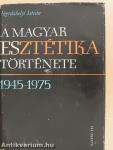 A magyar esztétika története