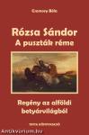 A puszták réme - Rózsa Sándor 1.