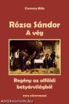 A vég - Rózsa Sándor 4.