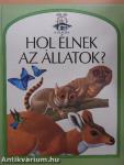 Hol élnek az állatok?