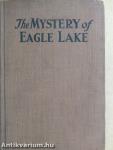 The Mystery of Eagle Lake