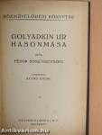 Golyadkin ur hasonmása/A játékos