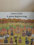 A piros kopivevirág