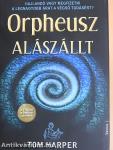 Orpheusz alászállt