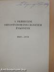 A Debreceni Orvostudományi Egyetem Évkönyve 1969-1970