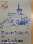 Marosvásárhely és vártemploma