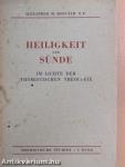 Heiligkeit und Sünde im lichte der Thomistischen Theologie 