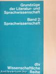 Grundzüge der Literatur- und Sprachwissenschaft 2.