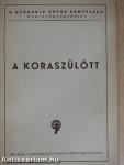 A koraszülött