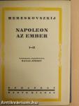 Napoleon az ember I-II.