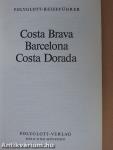 Costa Brava, Barcelona, Costa Dorada