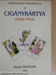 A cigánykártya újabb titkai