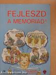 Fejleszd a memóriád! 