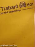 Trabant 601 javítási segédkönyv