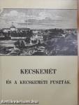Kecskemét és a kecskeméti puszták