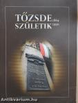 Tőzsde születik