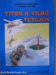 Visszatérés a Földre/Titok a világ tetején/Doktor Diagoras