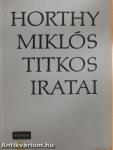 Horthy Miklós titkos iratai