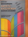 Mikroszámítógépes oktatóprogramok készítése és alkalmazása