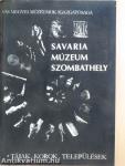 Savaria Múzeum - Szombathely