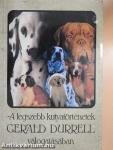 A legszebb kutyatörténetek Gerald Durrell válogatásában