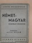 Magyar-német és német-magyar gyakorlati kéziszótár II.