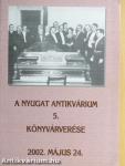 A Nyugat Antikvárium 5. könyvárverése