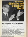 Objektive und Subjektive Moral