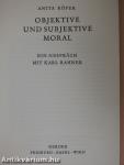 Objektive und Subjektive Moral