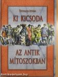 Ki kicsoda az antik mítoszokban