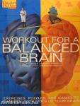 Workout for a Balanced Brain