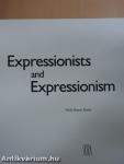 Expressionists and Expressionism