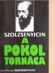 A pokol tornáca I-II.